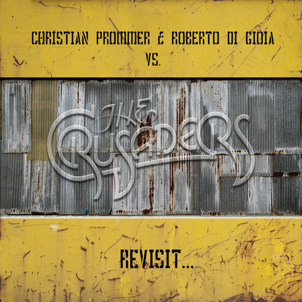Christian Prommer & Roberto di Gioia vs. The Crusaders