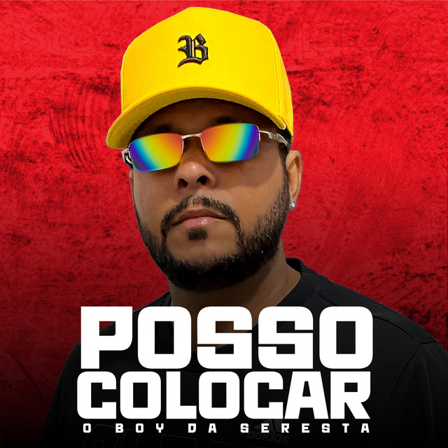 Posso Colocar (Remix) - Single by O Boy da Seresta | Spotify