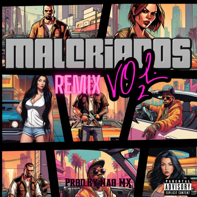 Malcriados, Vol. 2 (Remix)