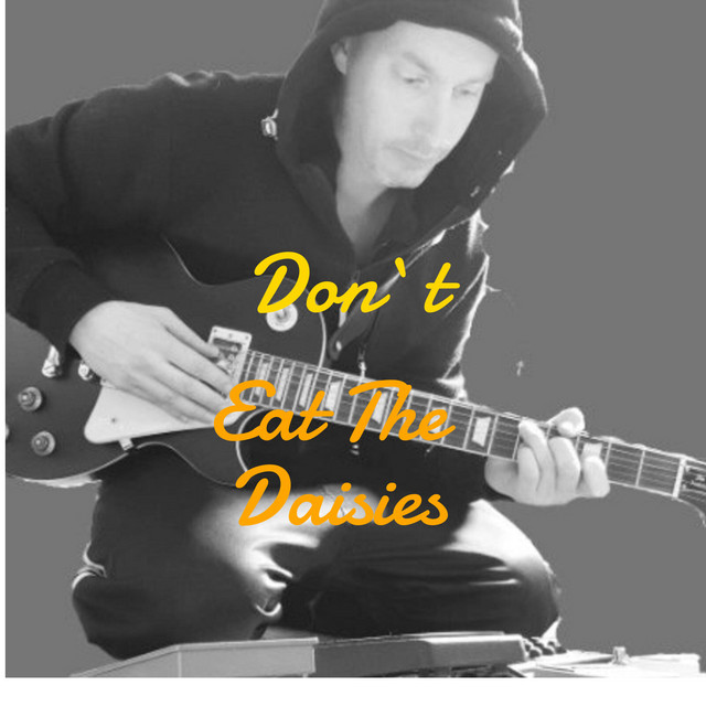 Dont Eat the Daisies