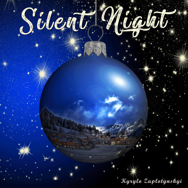 Cover art: Silent Night — Kyrylo Zaplotynskyi