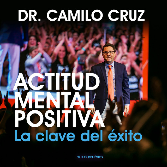 Actitud Mental Positiva (La clave del éxito) cover art