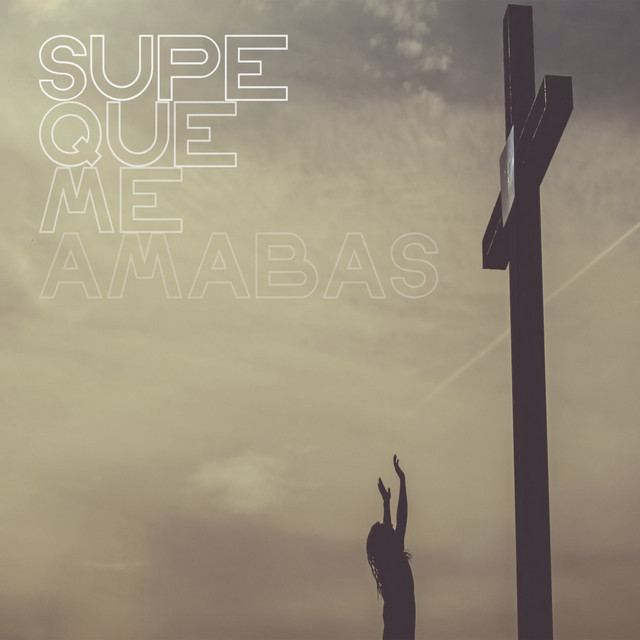 Supe Que Me Amabas cover art