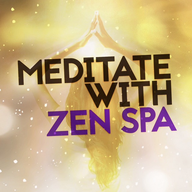 Meditate with Zen Spa cover art