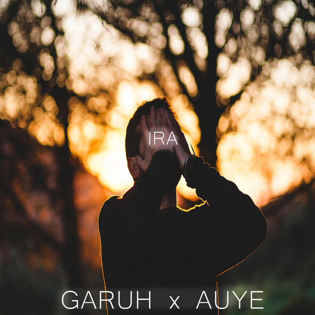 Ira - Single by Garuh | Spotify