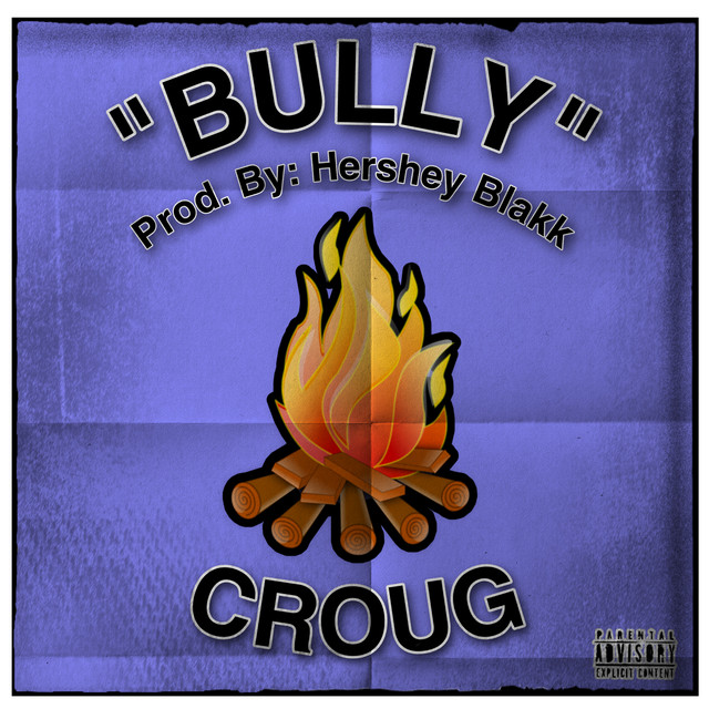 Bully - Single by Croug | Spotify