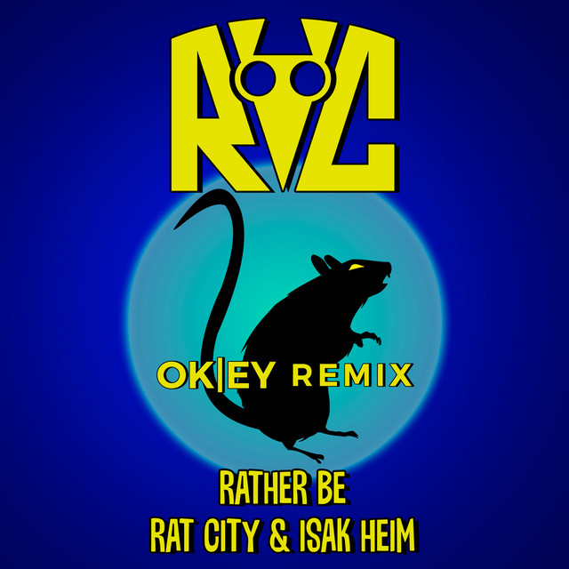 Rather Be (OKEY Remix) cover art