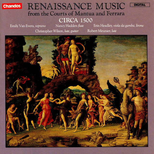 Circa 1500 play Renaissance Music from the Courts of Mantua and Ferrara cover art