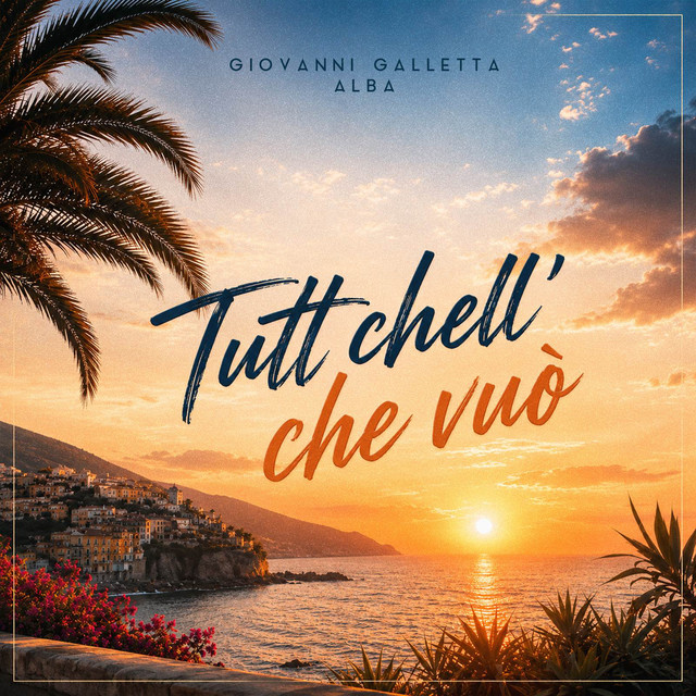Tutt Chell' Che Vuò