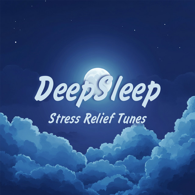 DeepSleep - Stress Relief Tunes cover art