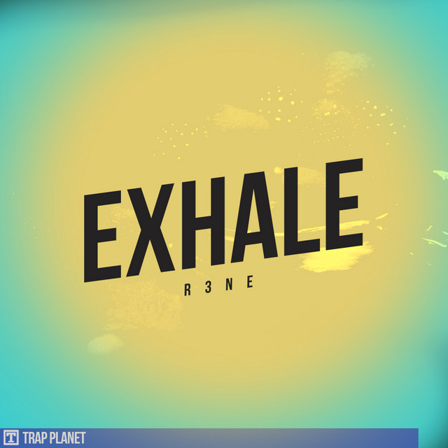Обкладинка: Exhale — R3ne