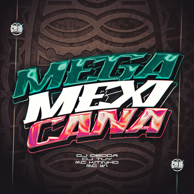Mega Mexicana
