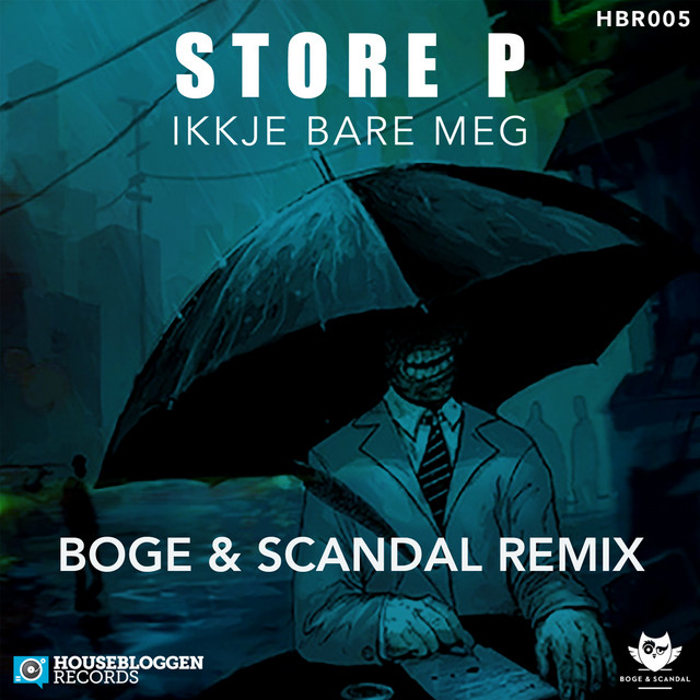 Ikkje Bare Meg - Boge & Scandal Remix