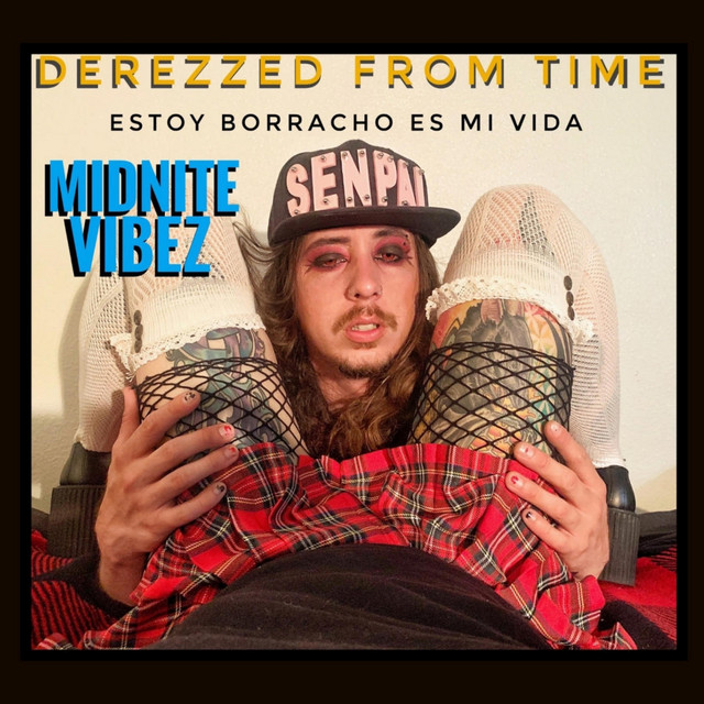 Estoy Borracho Es Mi Vida con Vibez
