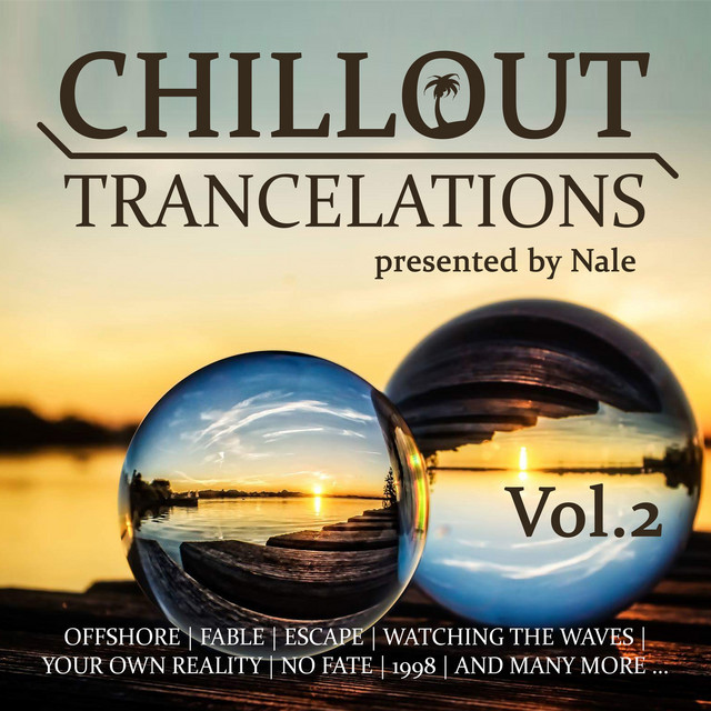 Chillout Trancelations, Vol. 2 - presented by Nale cover art