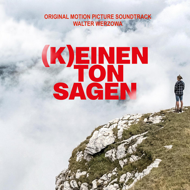 (K)einen Ton Sagen [Original Motion Picture Soundtrack]