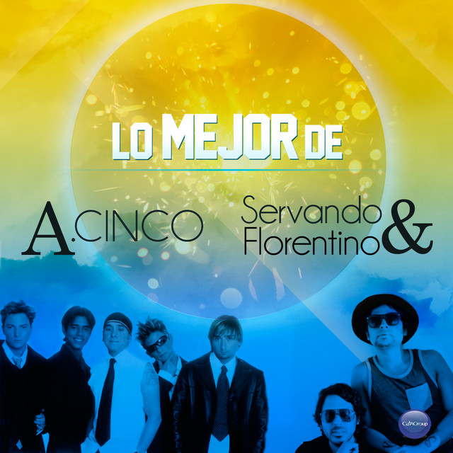 Lo Mejor de A.Cinco y Servando & Florentino cover art
