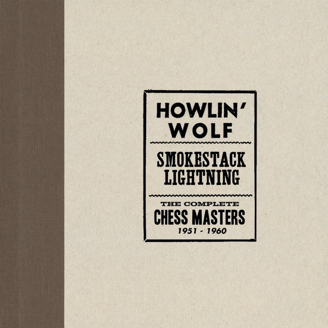 Smokestack Lightnin'
