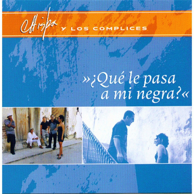 Qué Le Pasa a Mi Negra ? cover