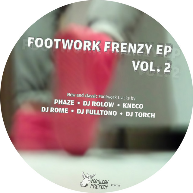 Footwork Frenzy, Vol. 2 EP cover art