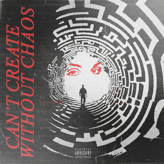 Can't Create Without Chaos cover art