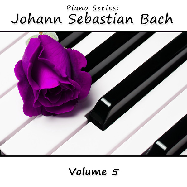 Piano Series: Johann Sebastian Bach, Vol. 5 cover