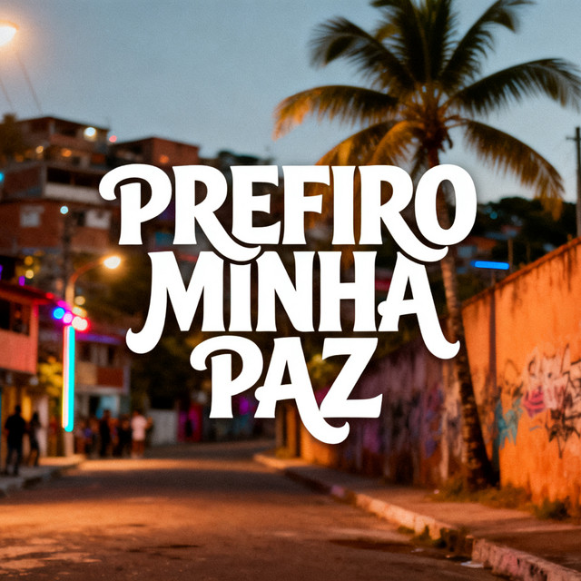 Prefiro Minha Paz