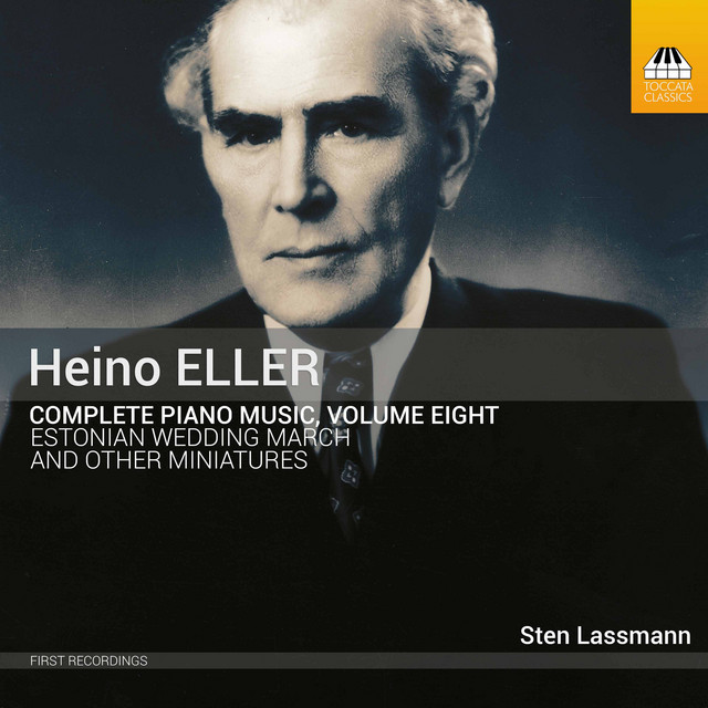 Eller: Complete Piano Music, Vol. 8