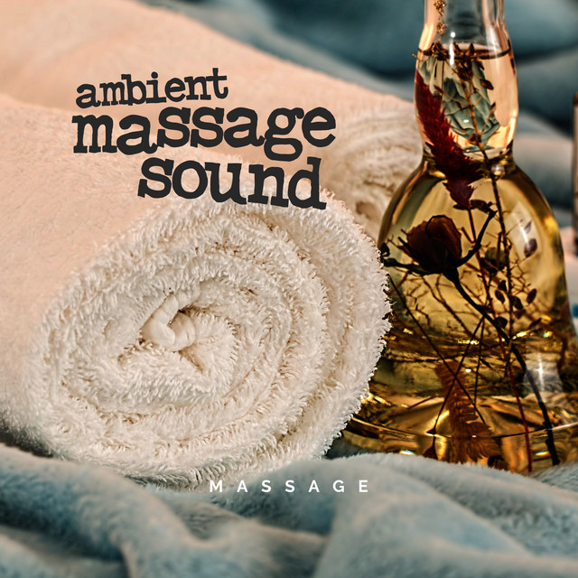 Ambient Massage Sound cover art