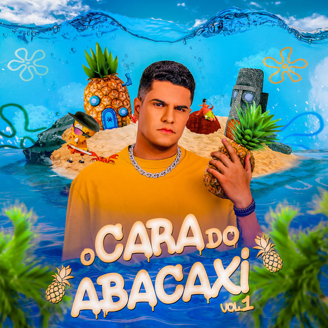 O Cara do Abacaxi, Vol.1 cover art