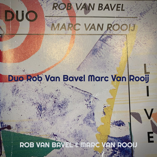 Duo Rob Van Bavel Marc Van Rooij (Live)