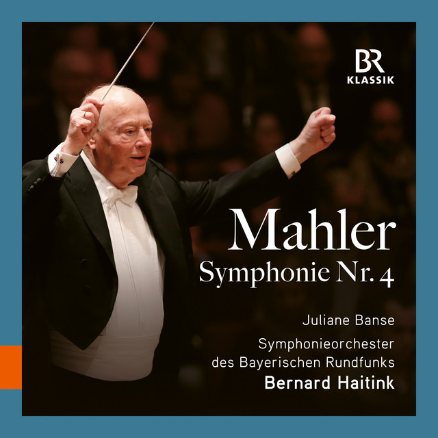 Mahler: Symphony No. 4 in G Major, GMW 37 (Live at Philharmonie im Gasteig, Münich, 2005)