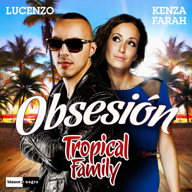 Obsesión (Tropical Family) [Spanish Version]