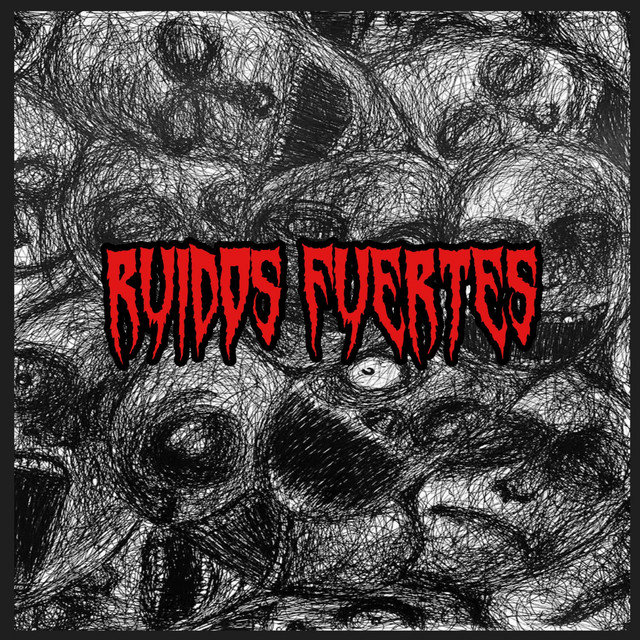 Ruidos Fuertes cover art