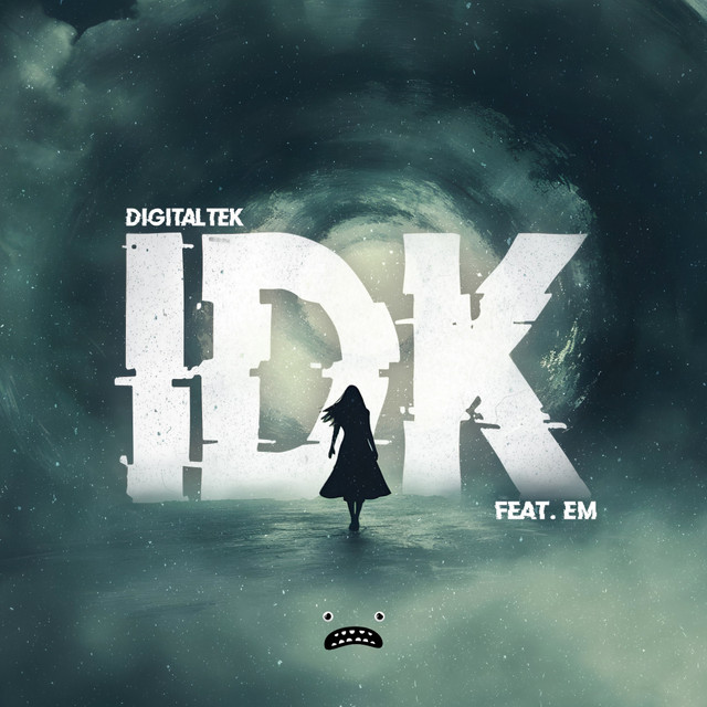 Обкладинка: Idk — DigitalTek
