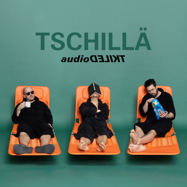 Album artwork for Tschillä by audiodelikt