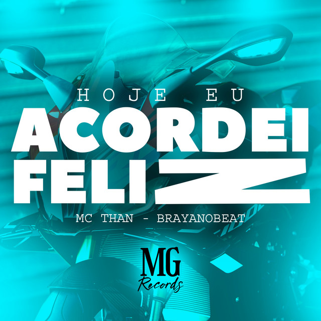 Hoje Eu Acordei Feliz