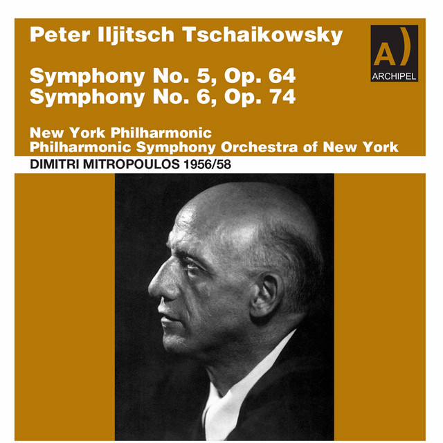 Tschaikowsky Symphonies No. 5 and 6 conducted by Dimitri Mitropoulos