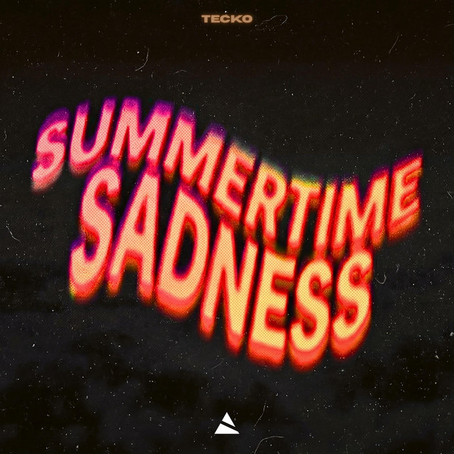 Summertime Sadness