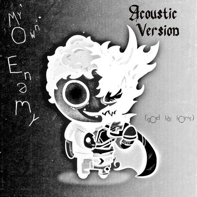 My Own Enemy (god has horns) - Acoustic Version