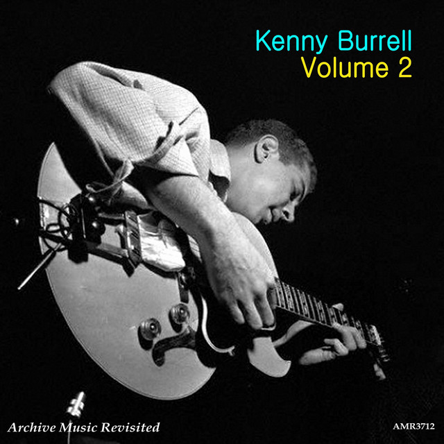 Volume 2 - Album by Kenny Burrell | Spotify