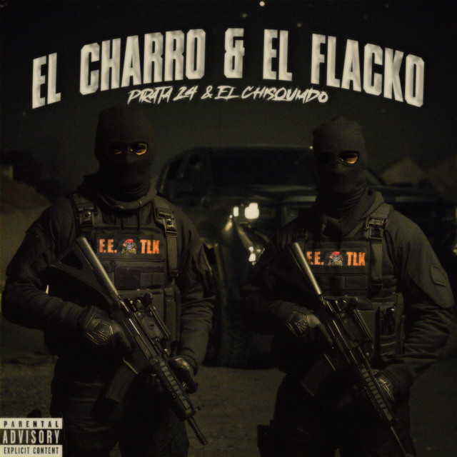 El Charro & el Flacko
