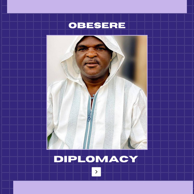 Listen to Diplomacy - Single by Obesere | Spotify