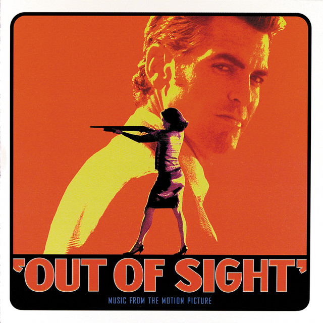 Out Of Sight (Soundtrack) - Compilación de Varios Artistas | Spotify