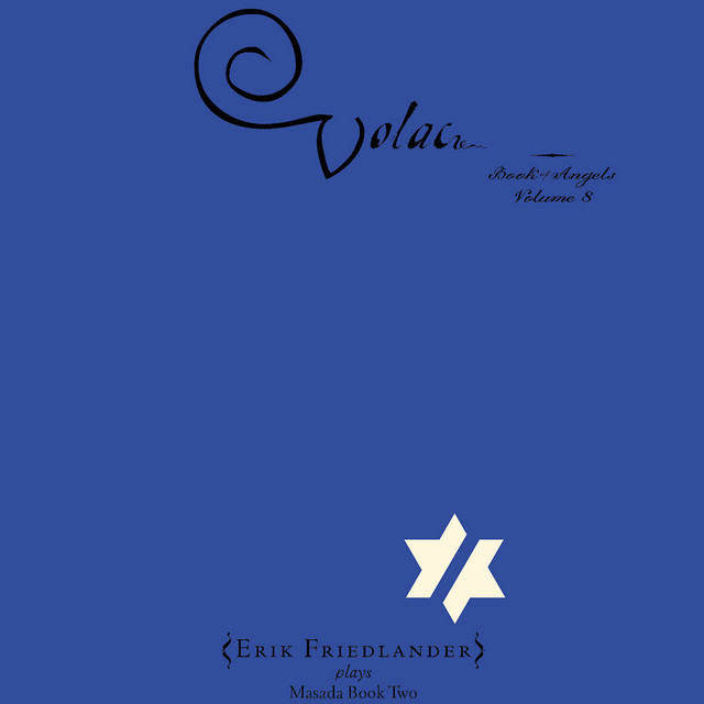 Volac: Book of Angels, Vol. 8