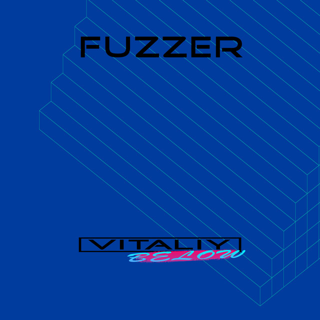 Обкладинка: Fuzzer — Vitaliy Below
