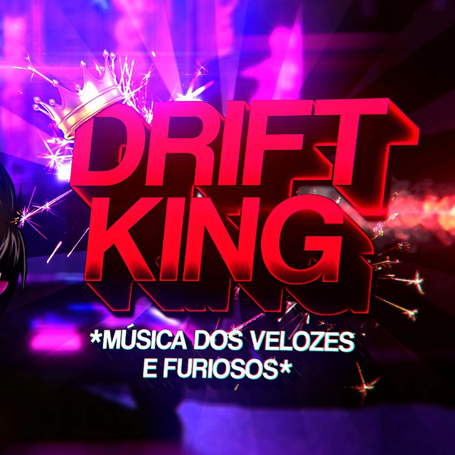 BEAT DOS VELƟZES E FURIƟSOS - Đrift King (Funk Remix)