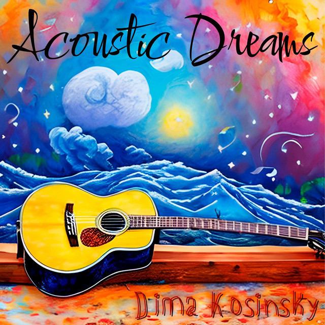 Cover art for Dima Kosinsky — Acoustic Dreams