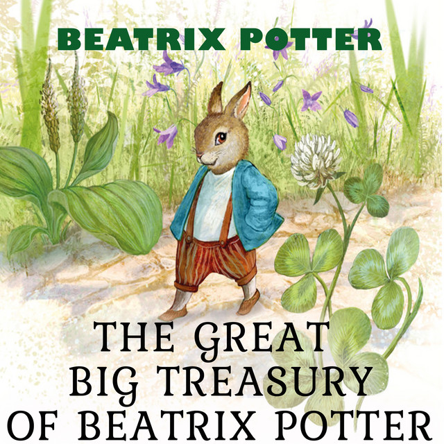 The Great Big Treasury of Beatrix Potter cover art