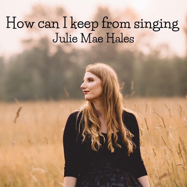 How Can I Keep from Singing